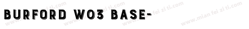 Burford W03 Base字体转换